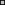 A gray square.